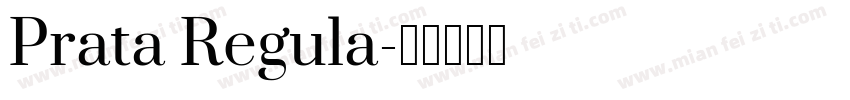 Prata Regula字体转换